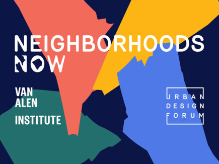 abstract graphic that reads Neighborhoods Now